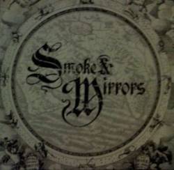 Smoke And Mirrors : Demo 2008